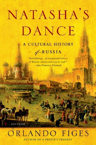 Natasha's Dance: A Cultural History of Russia (English Edition)