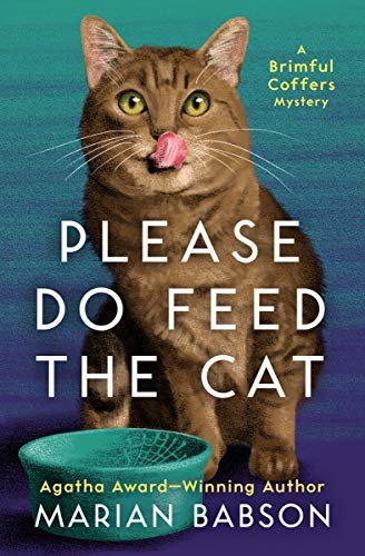 Please Do Feed the Cat (The Brimful Coffers Mysteries Book 2) (English Edition)