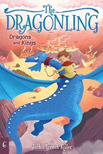 Dragons and Kings (The Dragonling Book 6) (English Edition)