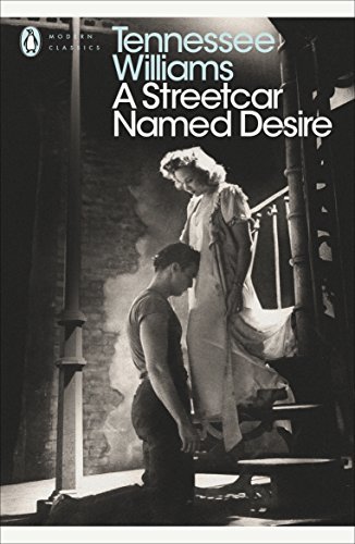 A Streetcar Named Desire (Penguin Modern Classics) (English Edition)