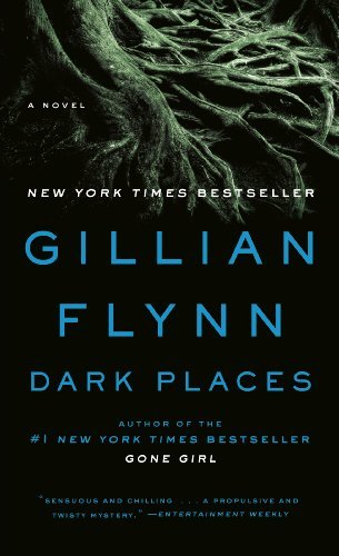 Dark Places: A Novel (English Edition)