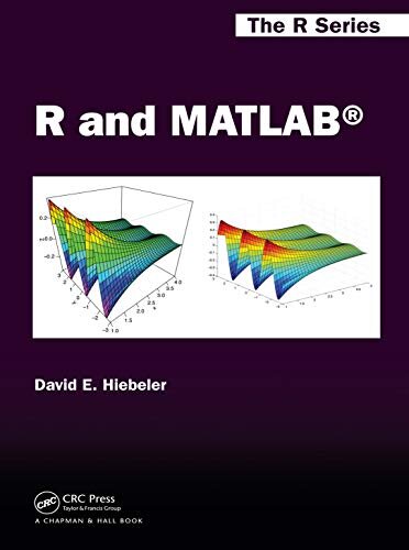 R and MATLAB (Chapman & Hall/CRC The R Series Book 30) (English Edition)