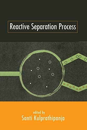 Reactive Separation Processes (English Edition)