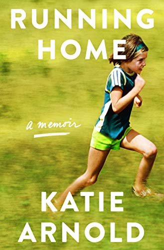 Running Home: A Memoir (English Edition)