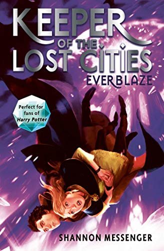 Everblaze (Keeper of the Lost Cities Book 3) (English Edition)