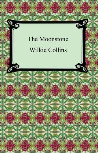 The Moonstone [with Biographical Introduction] (English Edition)