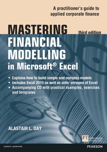 Mastering Financial Modelling in Microsoft Excel 3rd edn ePub eBook: A Practitioner's Guide to Applied Corporate Finance (The Mastering Series) (English Edition)