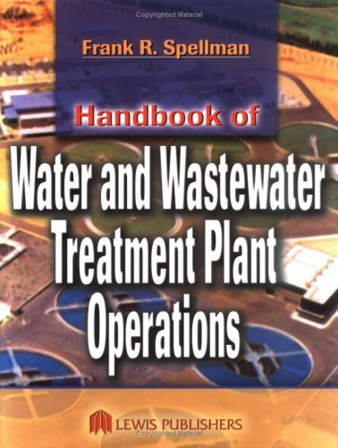 Handbook of Water and Wastewater Treatment Plant Operations (English Edition)