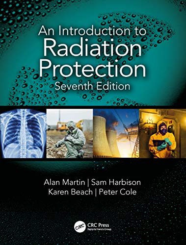 An Introduction to Radiation Protection (English Edition)