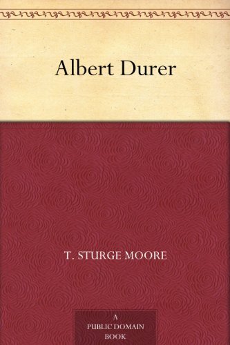 Albert Durer (免费公版书) (English Edition)