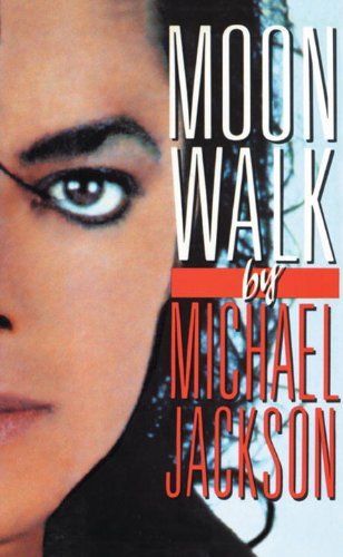 Moonwalk: A Memoir (English Edition)
