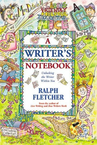 A Writer's Notebook: Unlocking the Writer within You (English Edition)
