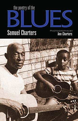 The Poetry of the Blues (English Edition)