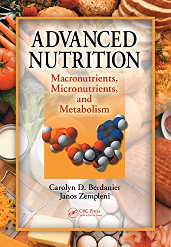 Advanced Nutrition: Macronutrients, Micronutrients, and Metabolism (English Edition)