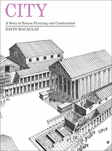 City: A Story of Roman Planning and Construction (English Edition)
