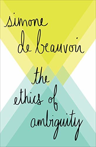 The Ethics of Ambiguity (English Edition)
