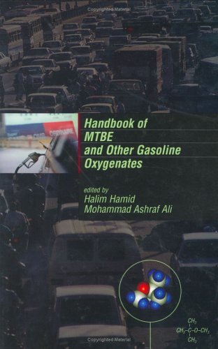 Handbook Of MTBE and Other Gasoline Oxygenates (Chemical Industries Series) (English Edition)
