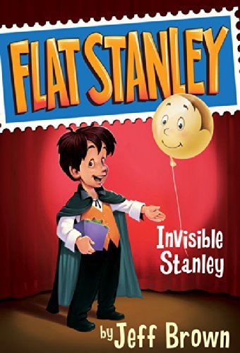 Invisible Stanley (Flat Stanley Book 4) (English Edition)
