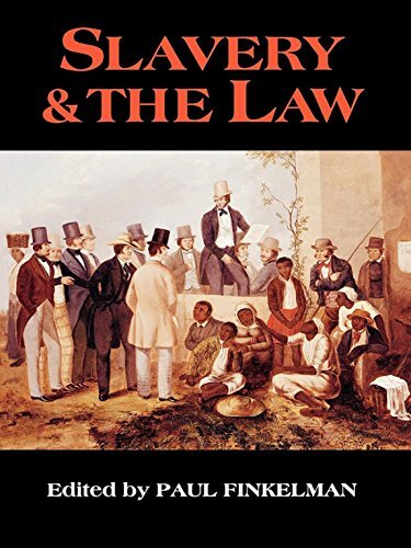 Slavery & the Law (English Edition)