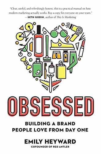 Obsessed: Building a Brand People Love from Day One (English Edition)