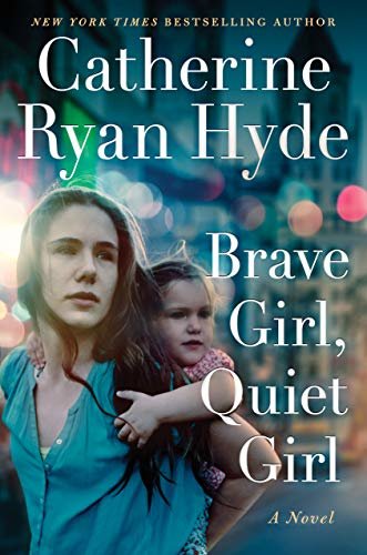 Brave Girl, Quiet Girl: A Novel (English Edition)