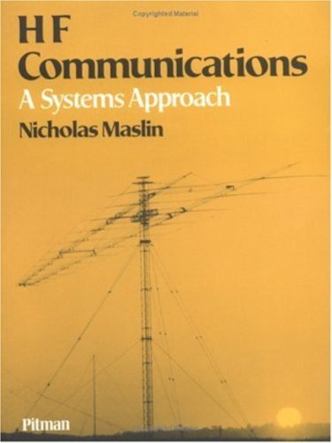 HF Communications: A Systems Approach (English Edition)