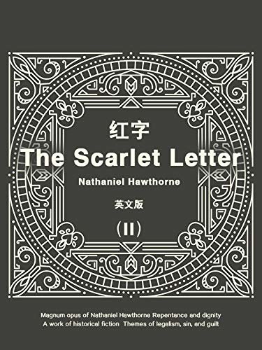 The Scarlet Letter(II) 红字（英文版） (English Edition)