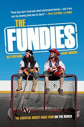 The Fundies: The Essential Hockey Guide from On the Bench (English Edition)