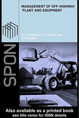 Management of Off-Highway Plant and Equipment (English Edition)