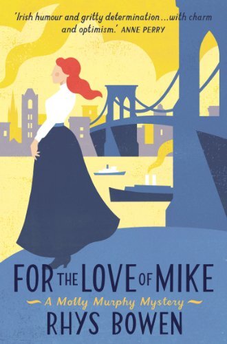 For the Love of Mike (Molly Murphy Book 3) (English Edition)