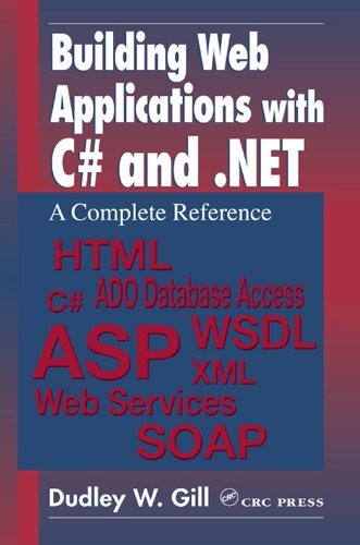 Building Web Applications with C# and .NET: A Complete Reference (English Edition)