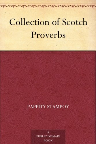 Collection of Scotch Proverbs (English Edition)