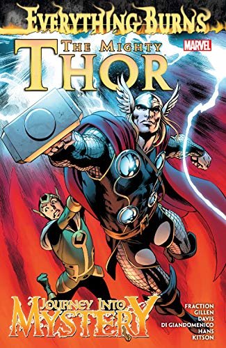 Mighty Thor / Journey Into Mystery: Everything Burns (English Edition)