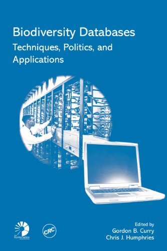 Biodiversity Databases: Techniques, Politics, and Applications (Systematics Association Special Volumes Book 73) (English Edition)
