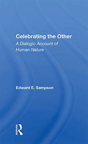 Celebrating The Other: A Dialogic Account Of Human Nature (English Edition)