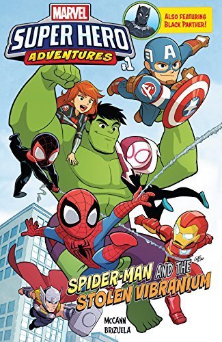 Marvel Super Hero Adventures: Spider-Man and the Stolen Vibranium (2018) #1 (Marvel Super Hero Adventures (2018-2019)) (English Edition)