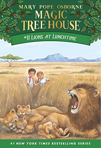 Lions at Lunchtime (Magic Tree House Book 11) (English Edition)