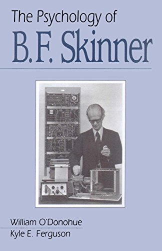 The Psychology of B F Skinner (English Edition)