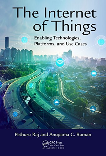 The Internet of Things: Enabling Technologies, Platforms, and Use Cases (English Edition)