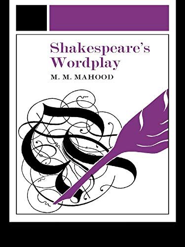 Shakespeare's Wordplay (University Paperbacks 242 242) (English Edition)