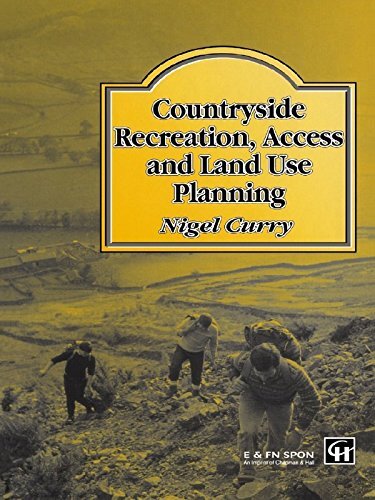 Countryside Recreation, Access and Land Use Planning (English Edition)