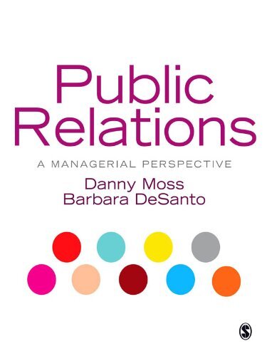 Public Relations: A Managerial Perspective (English Edition)