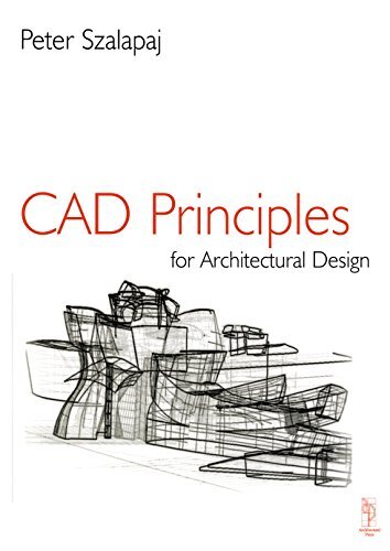 CAD Principles for Architectural Design (English Edition)
