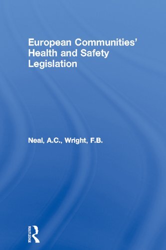 European Communities' Health and Safety Legislation (English Edition)
