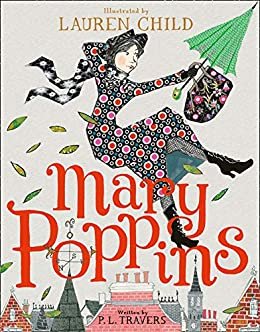 Mary Poppins: Illustrated Gift Edition (English Edition)