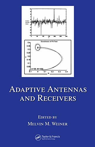 Adaptive Antennas and Receivers (Electrical and Computer Engineering Book 126) (English Edition)