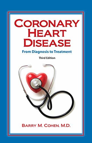 Coronary Heart Disease: From Diagnosis to Treatment (English Edition)