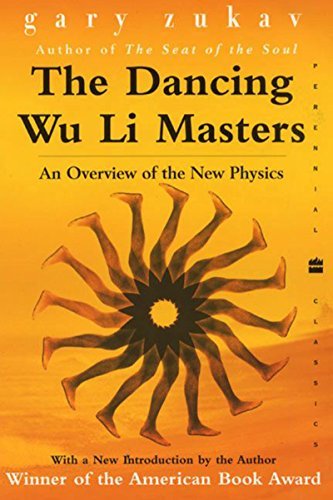 The Dancing Wu Li Masters: An Overview of the New Physics (English Edition)