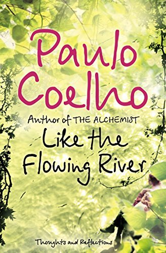 Like the Flowing River: Thoughts and Reflections (English Edition)