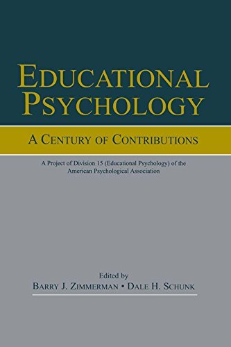 Educational Psychology: A Century of Contributions: A Project of Division 15 (educational Psychology) of the American Psychological Society (English Edition)